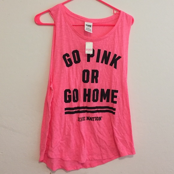 Go pink or go home muscle tee