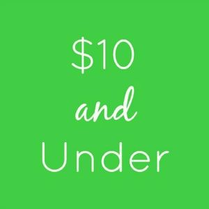 $10 & under