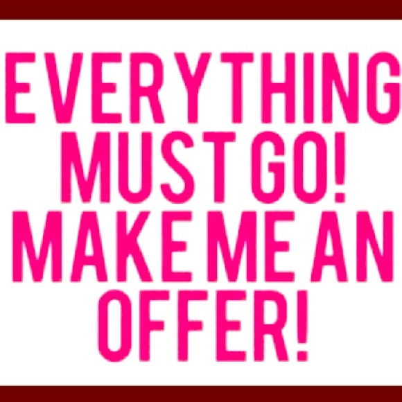 Everything must go plz make me an offer