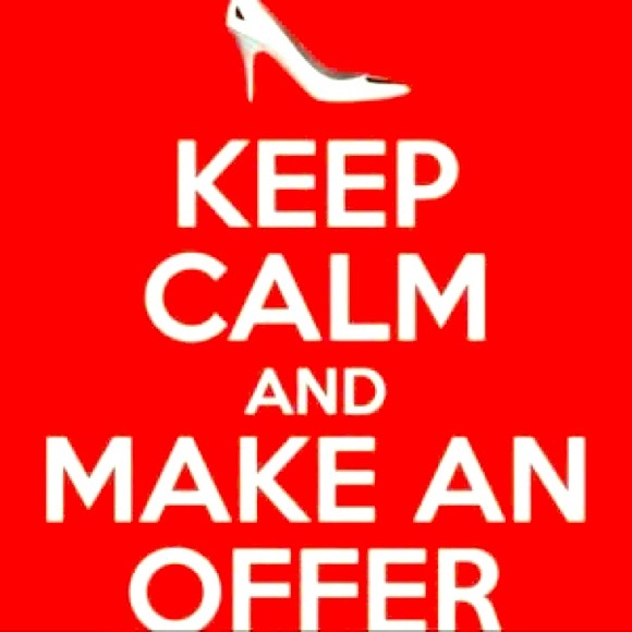 Keep calm and make an offer