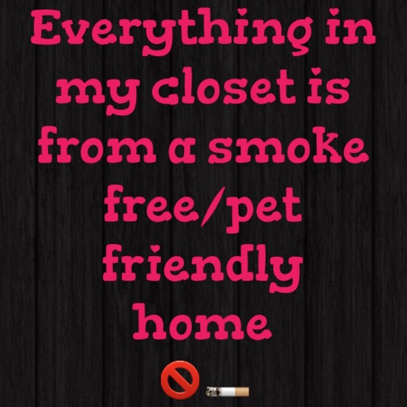 Everything from a smoke free/pet friendly home