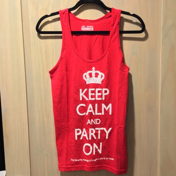 Jac Vanek Keep Calm and Party On Tank top.