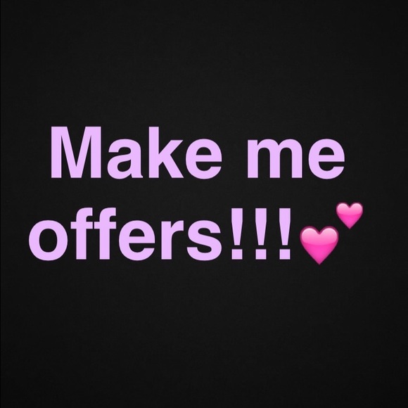 Make offers!!