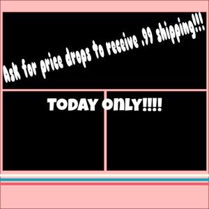 99 CENT SHIPPING TODAY ONLY