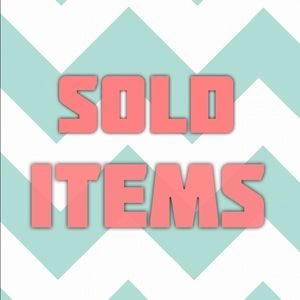 All items from here down are SOLD!