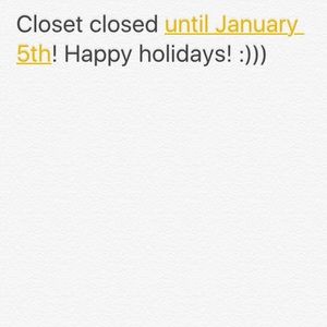 Closet closed until Jan 5, 2016