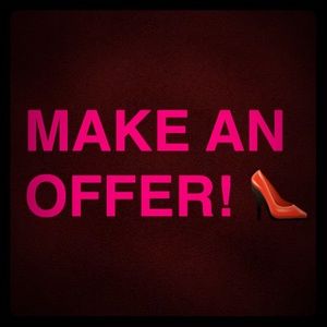 Any offer!