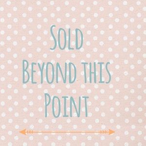 Yay!! Beyond this point,everything is sold!👌🏻