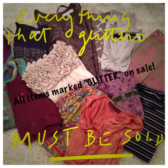 ALL THAT GLITTERS -  dresses + MUST BE SOLD!!!