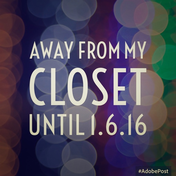 Away from my closet