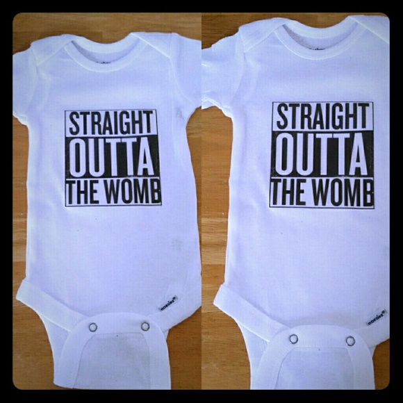 Straight Outta the Womb onesie