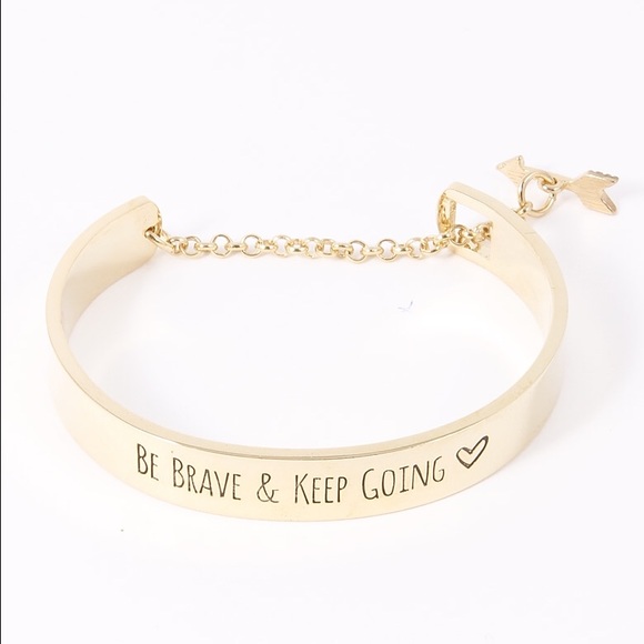 Jewelry - 1 HOUR SALE!! Be Brave & Keep Going Bracelet