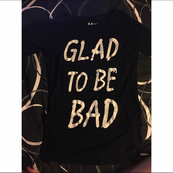 "Glad to Be Bad" T-Shirt - Picture 1 of 2