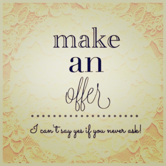 Make an offer if you see something you like