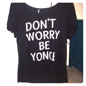 don't worry be yonce t-shirt