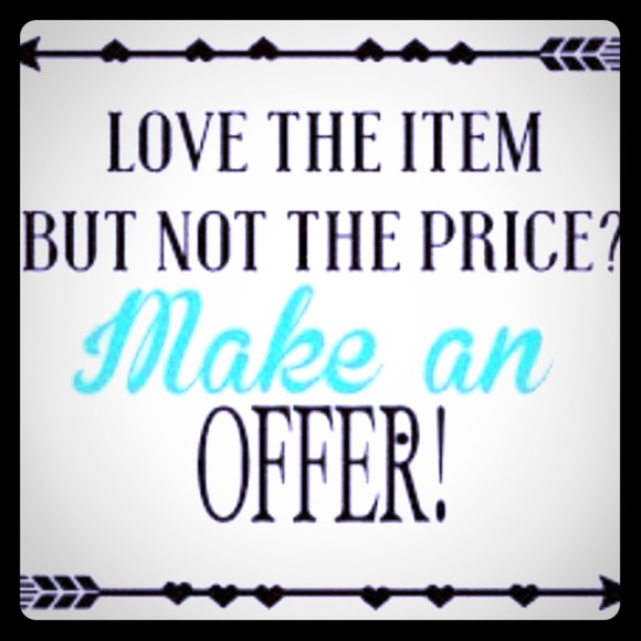 ••• Feel free to make me an offer•••
