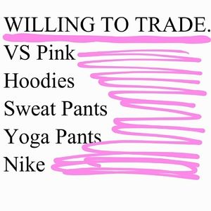 Willing to trade.