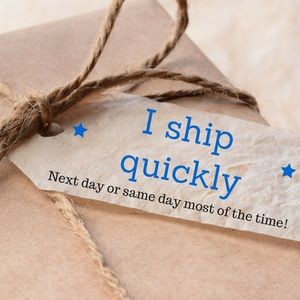 I usually ship right away!