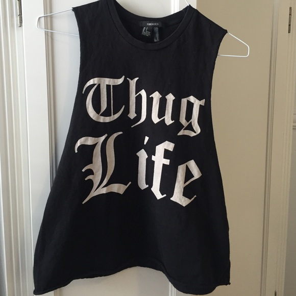 Forever 21 thug life muscle tank