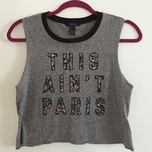 "This ain't Paris" muscle tank