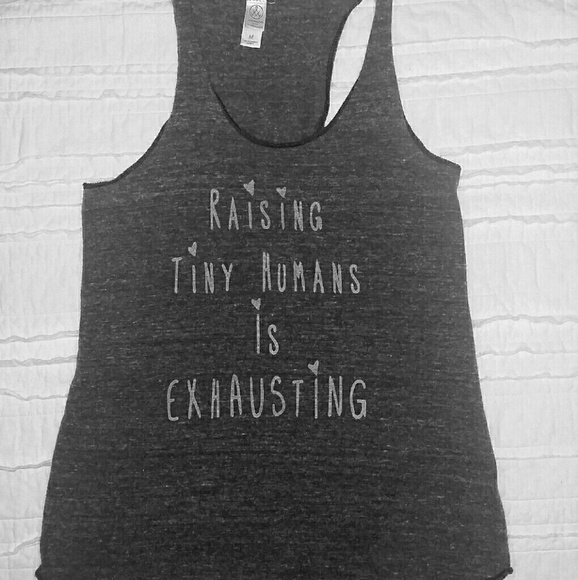 ***SOLD***Raising Tiny Humans tank top