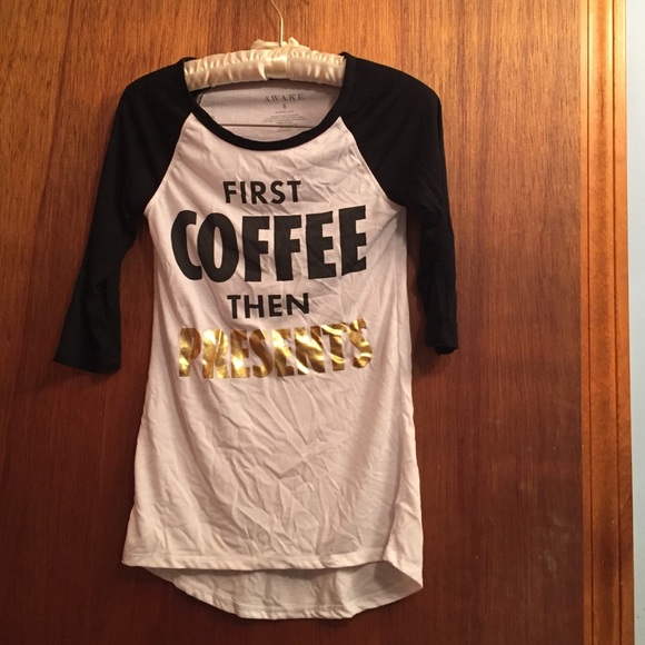"First Coffee, Then Presents" 3/4 sleeve Tee