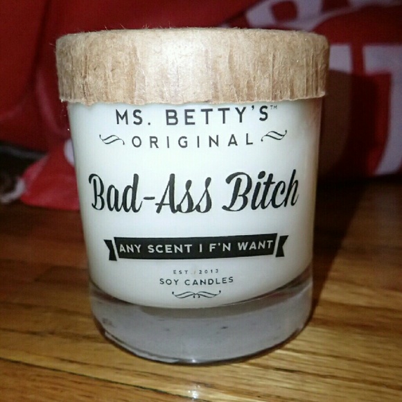 Ms. Betty's Original  Other - Ms. Betty's Bad Ass Bitch Soy Candle - New