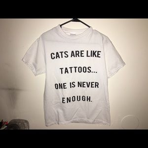 Cats are like tattoos tee
