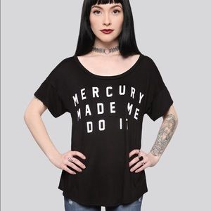 Nasty Gal Mercury Made Me Do It Tee