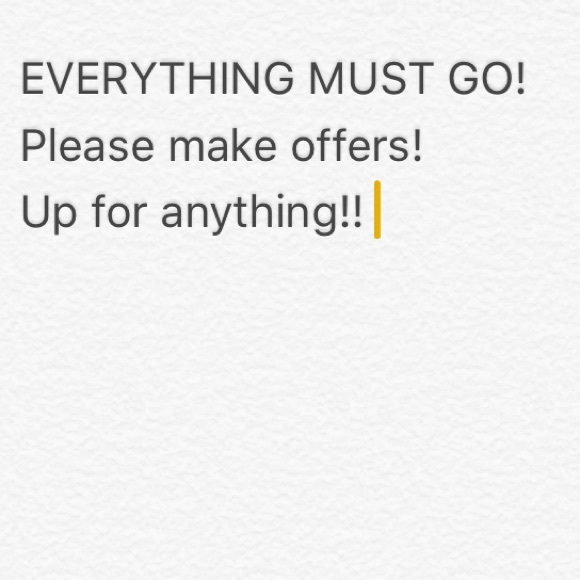 Everything needs to go