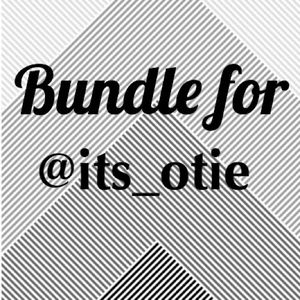 Bundle for @its_otie