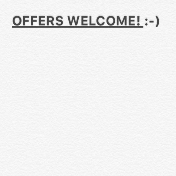 OFFERS ARE WELCOME :-)