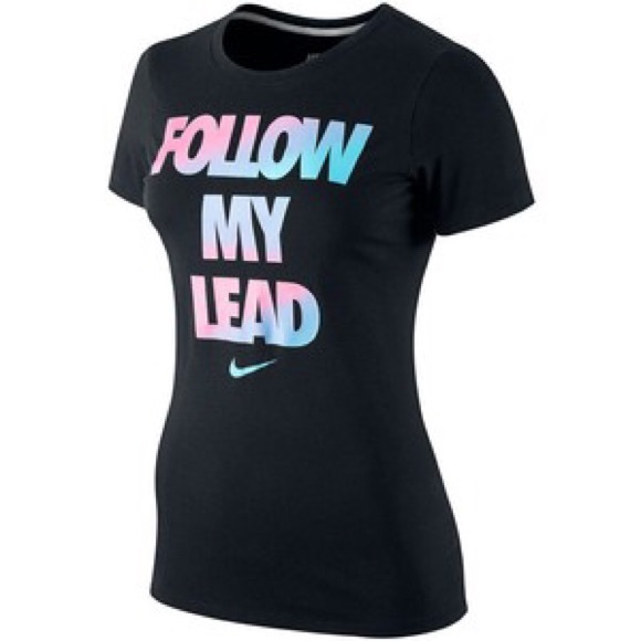 Nike "follow my lead" shirt