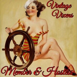 Proud Member & Hostess of Vintage Vixens Share Grp