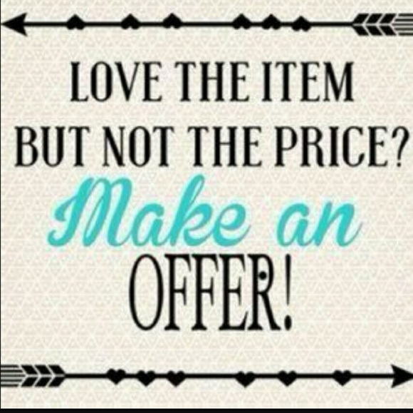 ALL REASONABLE OFFERS ACCEPTED!!!