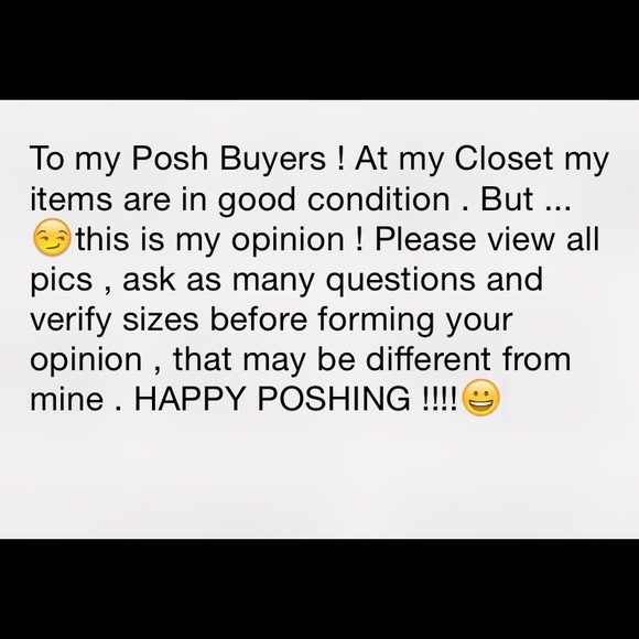 Honest Seller love Honest Happy Posh Buyers!
