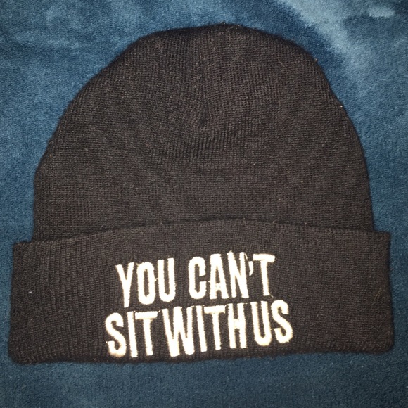 'You can't sit with us' beanie