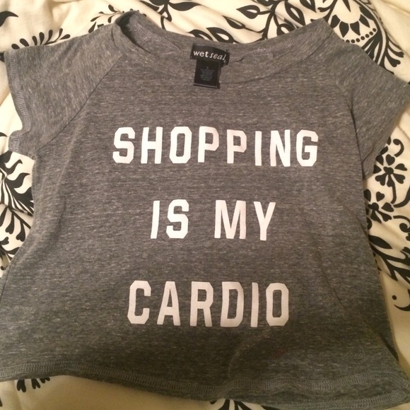 Shopping is my cardio crop top