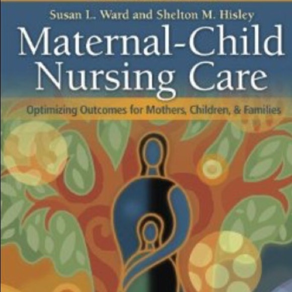 Maternal child nursing care textbook