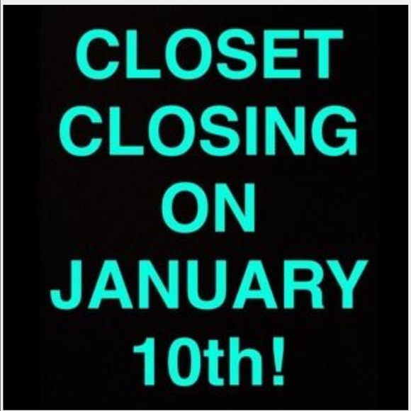 I WILL BE CLOSED FOR 3 MONTHS