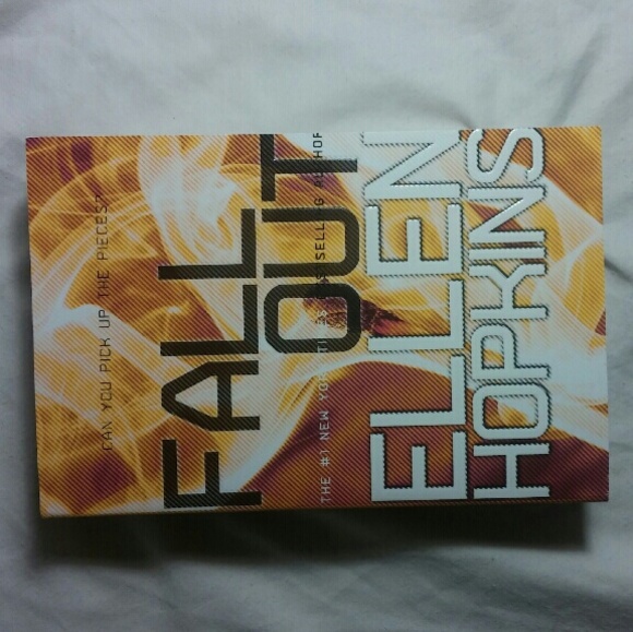 Fall Out by Ellen Hopkins