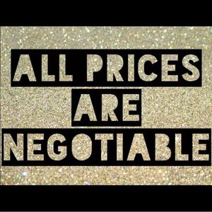 All prices are negotiable!