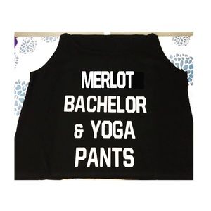 Wine bachelor and yoga pants