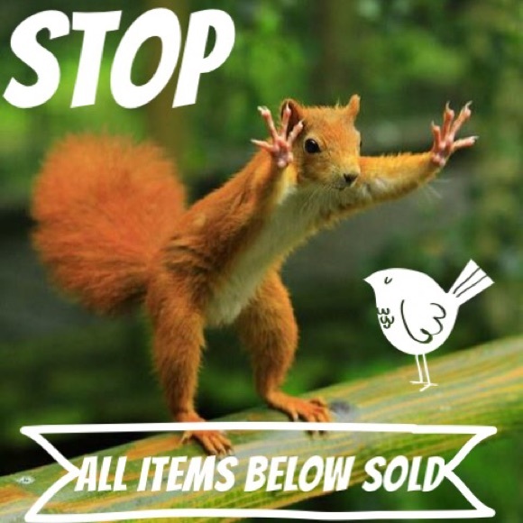 ALL ITEMS BELOW ARE SOLD