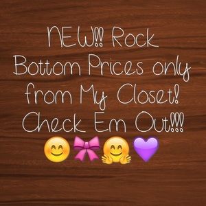New Lower Prices! Need Everything Gone ASAP