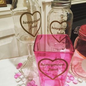 "Honeymoon Fund" Mason Jars and Other Containers