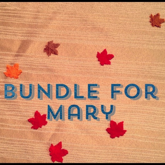 Bundle for Mary 💕