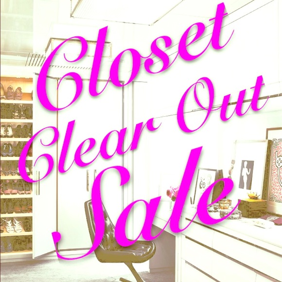 CLOSET CLEAR OUT SALE!!!