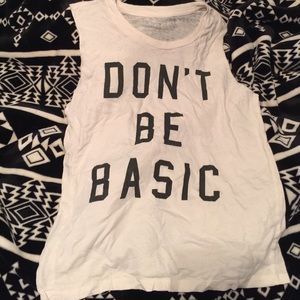 dont be basic tee