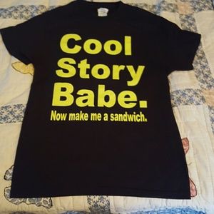 Cool story babe shirt